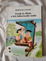 Horace J. Elias: Frédi és Béni a két kőkorszaki szaki