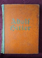 Könyv Adolf Hitler képek a führer életéről fényképes album