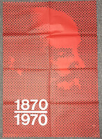 Száz éves lenne Lenin 1870-1970 propaganda plakát Faragó jelzéssel