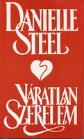 Danielle Steel: Váratlan szerelem