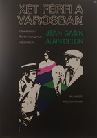 Két férfi a városban filmplakát,moziplakát, Alain Delon, Máté András jelzéssel