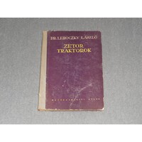 Dr. Lehoczky László - Zetor traktorok