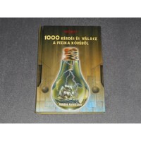 Rókáné Kalydi Bea - Miért? - 1000 kérdés és válasz a fizika köréből