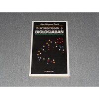 John Maynard Smith - Kulcskérdések a biológiában