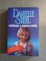 Danielle Steel - Erősebb a szerelemnél