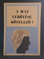 FÉM, eredeti retro balesetmegelőző, biztonságtechnikai tábla. Ságvári Nyomda 70-es évek
