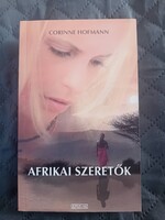 Corinne Hofmann: Afrikai szeretők