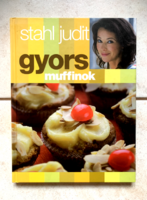 Stahl Judit: Gyors muffinok