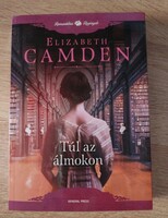 Új! Elizabeth Camden - Túl az álmokon
