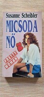 Susanne Scheibler: Micsoda nő (Pretty Woman)