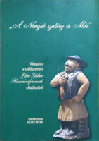 Keller Péter: Válogatás a szőlősgyöröki Göre Gábor humorkonferenciák előadásaiból