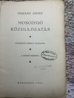 Pogány József: Mosolygó közigazgatás. Mühlbeck Károly rajzaival. dr. Bagi István néhai alkotmánybíró