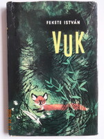 Fekete István: VUK - mesekönyv Csergezán Pál rajzaival - régi, második kiadás (1967) - szép!