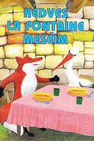 Kedves La Fontaine meséim