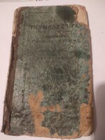 19. századi népiskolai tankönyv – Rövid természettan, Sárospatak, 1872