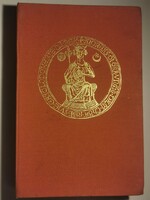 Érszegi Géza Az Aranybulla - oklevél hasonmás kiadás, viaszpecséttel, dísztokban, kísérőfüzettel Ki