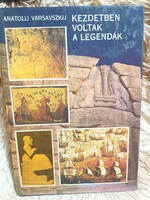 Kezdetben voltak a legendák - Anatolij Varsavszkij - 1988