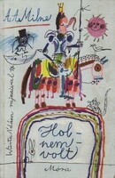 Milne Holnemvolt -Würtz Ádám rajzaival