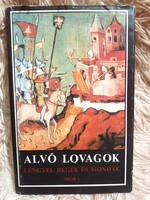 Alvó lovagok - Lengyel regék és mondák - 1988 - Móra Ferenc Ifjúsági Könyvkiadó