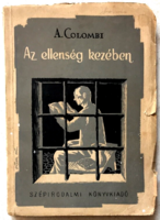A.Colombi: Az ellenség kezében