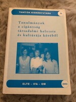 Tanulmányok a cigányság társadalmi helyzete és kultúrája köréből.