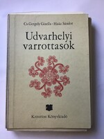 Cs. Gergely Gizella – Haáz Sándor: Udvarhelyi varrottasok