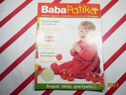Régi retro újság - Baba Patika - 2007. december. - Születésnapra ajándék.