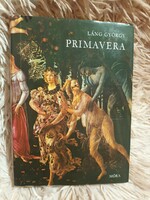 Primavera - Sandro Botticelli élete - Láng György - 1978