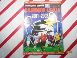 Retro régi újság - Stadion - Nemzeti Sport - Bajnokok Ligája 2001-2002. - Születésnapra ajándék.
