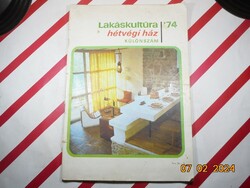 Retro régi újság - Lakáskultúra hétvégi ház különszám - 1974. - Születésnapra ajándék.