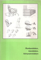 Munkavédelem, tűzvédelem, környezetvédelem - Szerényi-Gazsó