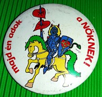 Retro trafikáru bazáráru nagyobb kör jelvény SZÍVTIPRÓ LOVAG  6 cm átmérő