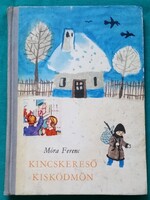 Móra Ferenc: Kincskereső kisködmön - Grafika: Reich Károly > Gyermek- és ifjúsági irodalom