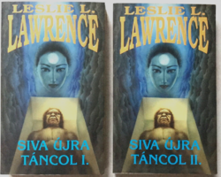 Leslie L. Lawrence: Siva újra táncol I-II.