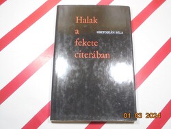 Osztojkán Béla - Halak a fekete citerában