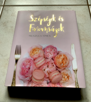 Muszula Tímea: Szépségek és Finomságok