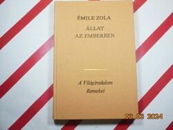 A Világirodalom Remekei: Émile Zola - Állat az emberben