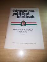 Társadalompolitikai kérdések - Hivatásos katonák részére - 1992
