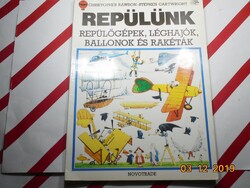 Christopher Rawson, Stephen Cartwright - Repülünk - Repülőgépek, léghajók, ballonok és rakéták