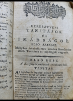 Szikszai György: Keresztyéni tanítások és imádságok IV bővített kiadás 1795 Makó