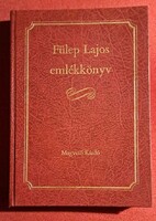 Fülep Lajos emlékkönyv, a Magvető Kiadó kiadásában.
