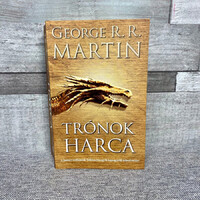 George R. R. Martin: Trónok Harca, A Tűz és Jég Dala I.