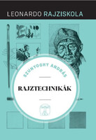 Szunyoghy András: Rajztechnikák