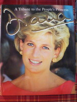 Diana (angol nyelvű) könyv - A tribute to the people's princess (Tisztelgés a nép hercegnőjének)