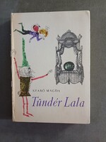 Szabó Magda - Tündér Lala - Móra,1972*