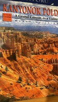 Kanyonok földje - A Grand Canyon és a Vadnyugat Marcella Colombo