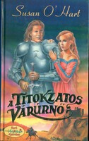 Romantika egységáron: Susan O'Hart: A titokzatos várúrnő