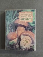 Albert László, Locsmándi Csaba, Vasas Gizella - Ismerjük fel a gombákat! - GABO,1995