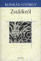 Konrád György: Zsidókról
