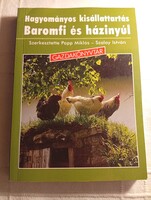 Papp Miklós – Szalay István: Hagyományos kisállattartás - Baromfi és házinyúl
